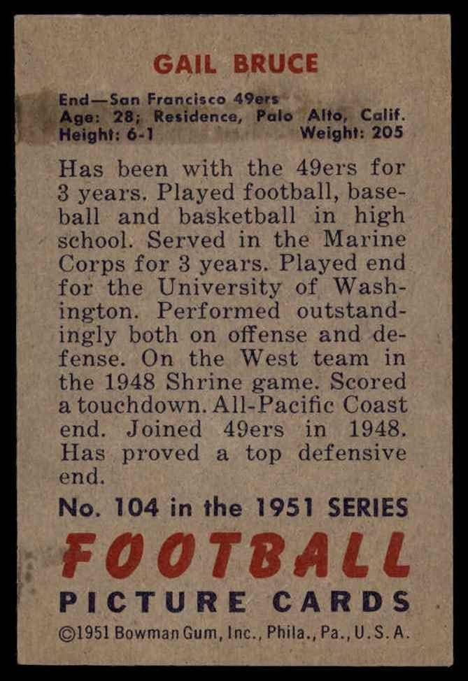 1951 Боуман 104 Гейл Брус Сан Франциско 49ерс (Футболна карта) EX/ MOUNT 49ерс Вашингтон