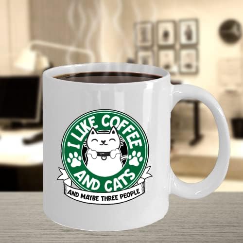 I Like Coffee and Cats and Maybe Three People Хубава Чаша за котки | Забавна Кафеена Чаша за Домашния офис за любителите на котки